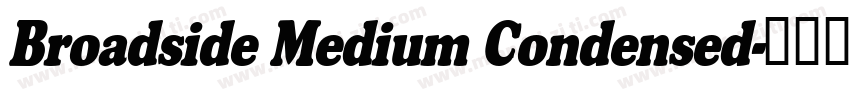 Broadside Medium Condensed字体转换